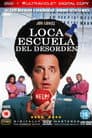 Loca Escuela del Desorden