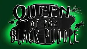 La reina del charco negro