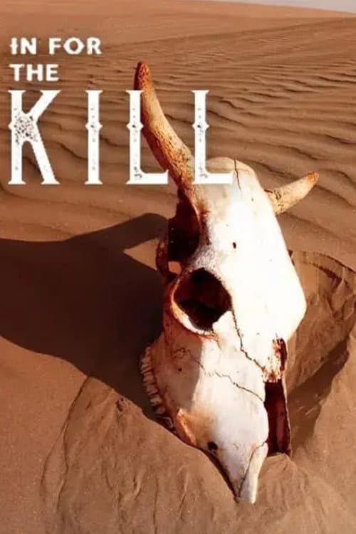 Preparados para matar (In for the Kill)